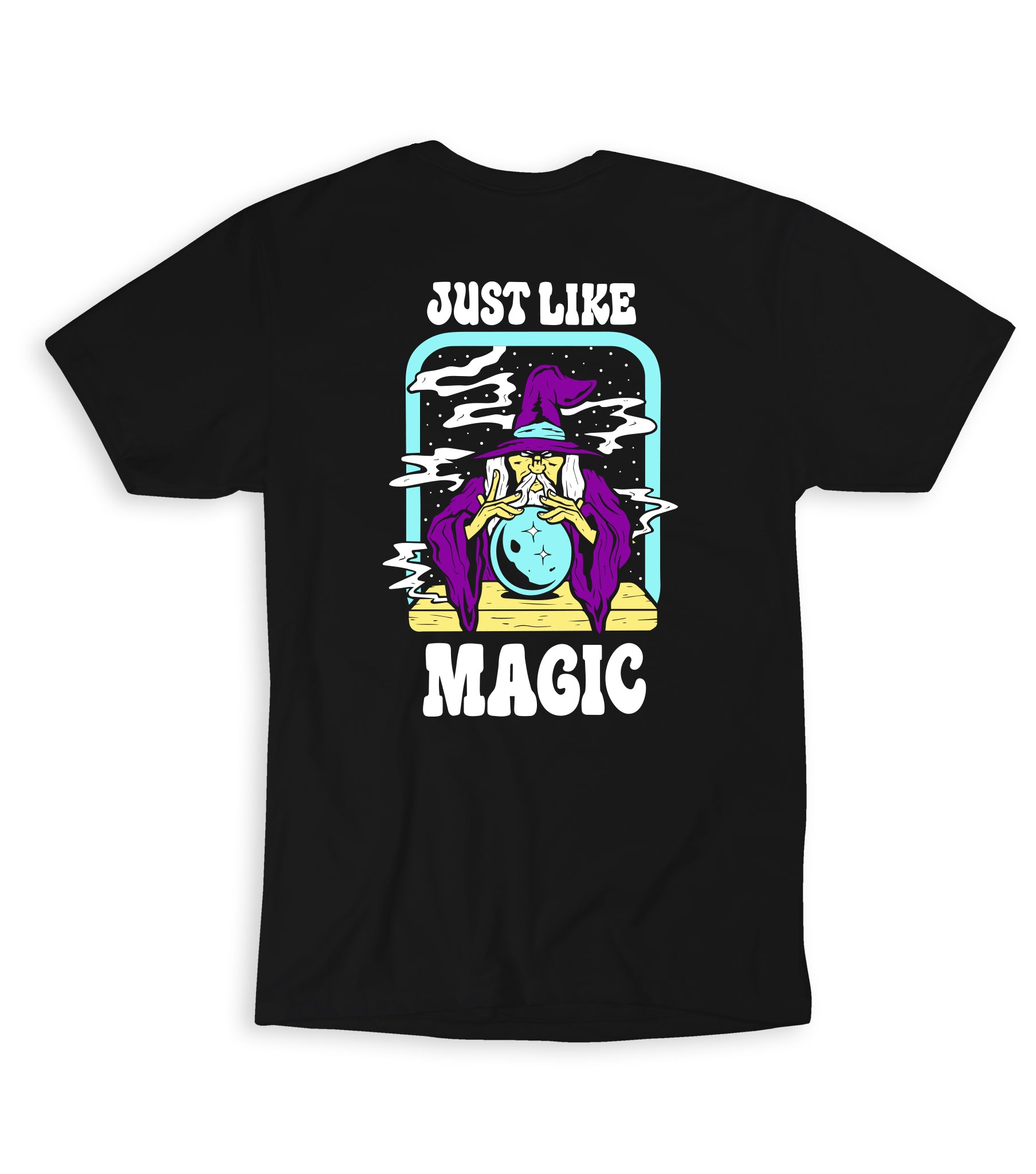 Just Like Magic T-Shirt